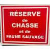 Pancarte « Réserve de chasse et de faune sauvage »